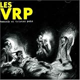 Revue Les V.R.P  / Remords et tristes pets