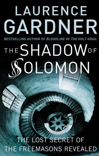 The Shadow of Solomon: The Lost Secret of the Freemasons Revealed under The Books Store