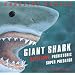Giant Shark:  Megalodon, Prehistoric Super Predator