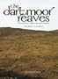 The Dartmoor Reaves: Investigating Prehistoric Land Divisions