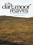 The Dartmoor Reaves: Investigating Prehistoric Land Divisions