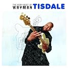 The Very Best of Wayman Tisdale