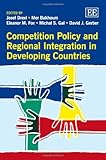 Competition policy and regional integration in developing countries