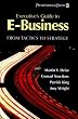 Executive's Guide to E-Business: From Tactics to Strategy Executive's Guide to E-Business: From Tactics to Strategy