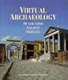 Virtual Archaeology