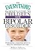 The Everything Parent's Guide to Children with Bipolar Disorder: Professional, Reassuring Advice to Help You Understand and Cope (Everything: Parenting and Family)