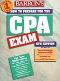 How to Prepare for the Certified Public Accountant Exam (Barrons How to Prepare for the Certified Public Accountant Examination Cpa)