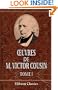 oeuvres de M. Victor Cousin: Instruction publique. Tome 1 (French Edition)