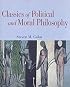 Classics of Political and Moral Philosophy