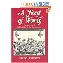 A Feast of Words: Banquets and Table Talk in the Renaissance