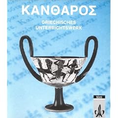 Kantharos: Kantharos, Lesebuch und Arbeitsbuch, m. Beiheft (Taschenbuch)