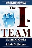  : The I in TEAM: Accelerating Performance of Remote and Co-located Teams