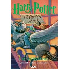 Rowling, Joanne K., Bd.3 : Harry Potter ve Azkaban Tutsagi; Harry Potter und der Gefangene von Askaban, t�rk. Ausgabe