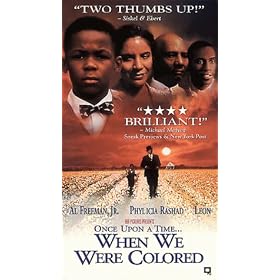 Once Upon a Time When We Were Colored [VHS]