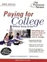 Paying for College Without Going Broke, 2003 Edition (College Admissions Guides)