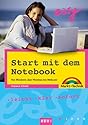Start mit dem Notebook easy. Von Windows &uuml;ber Wireless bis Webcam