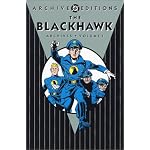 The Blackhawk Archives, Vol. 1 (DC Archive Editions) book cover