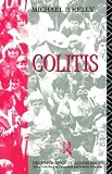 Colitis (The Experience of Illness)