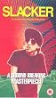 Slacker [VHS]
