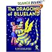 The Dragons of Blueland (My Father's Dragon)
