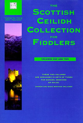 City Travel Guides Discounted  Books : The Scottish Ceilidh Collection for Fiddlers: Volumes 1 and 2