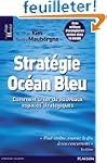 Strat�gie Oc�an Bleu: Comment cr�er d...