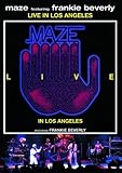 Maze Featuring Frankie Beverly: Live in Los Angeles