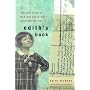 Edith's Book: The True Story of How One Young Girl Survived the War