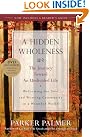 A Hidden Wholeness...