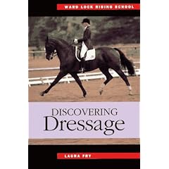 Discovering Dressage (Ward Lock Riding School)