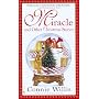 Miracle and Other Christmas Stories