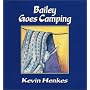 Bailey Goes Camping