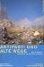  : Antipasti und Alte Wege: Valle Maira - Wandern im andern Piemont