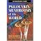 Mycology:  of Fungi and Mushrooms