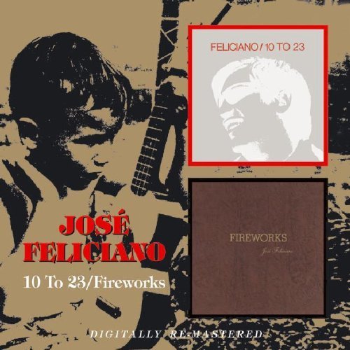 Jose Feliciano - Feliciano  10 To 23 - Zortam Music