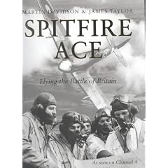 Spitfire Ace - Flying the Battle of Britain