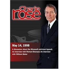 Charlie Rose with Kevin Arquit, Charles F. Rule; Richard Branson; William Baker (May 14, 1998)