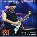 Michael Schenker Group, the - World Wide Live 2004 [DVD]