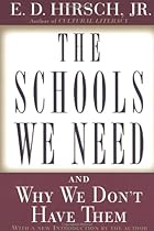 The Schools We Need: And Why We Don't Have Them