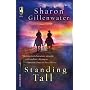 Standing Tall (Steeple Hill Women's Fiction #30)