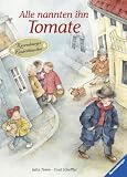 Produkt-Bild: Alle nannten ihn Tomate: Ravensburger Kinderklassiker