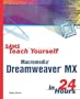 Sams Teach Yourself Macromedia Dreamweaver MX in 24 Hours