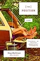 The Position: A Novel