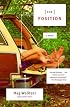 The Position: A Novel