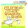 Click, Clack, Quackity-Quack: An Alphabetical Adventure