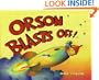 Orson Blasts Off!