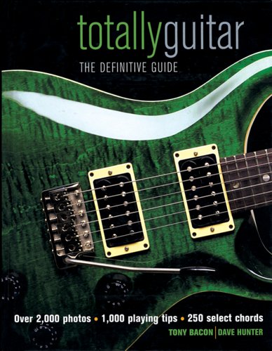 City Travel Guides Discounted  Books : Totally Guitar: The Definitive Guide