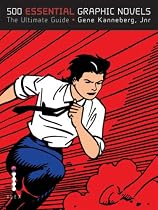 500 Essential Graphic Novels: The Ultimate Guide