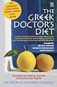 The Greek Doctor's Diet: A Simple, Delicious, Slow Carb, Mediterranean Approach to Eating and Exercise Designed to Keep You Naturally Slim and Help ... Insulin Resistance, Diabetes, Heart Disease