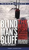 Blind Man's Bluff The Untold Story Of American Submarine Espionage